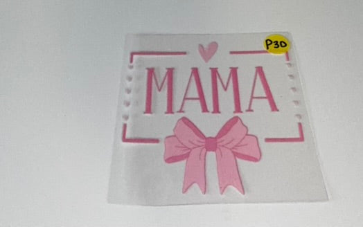 P30 - Family/Mom Decal